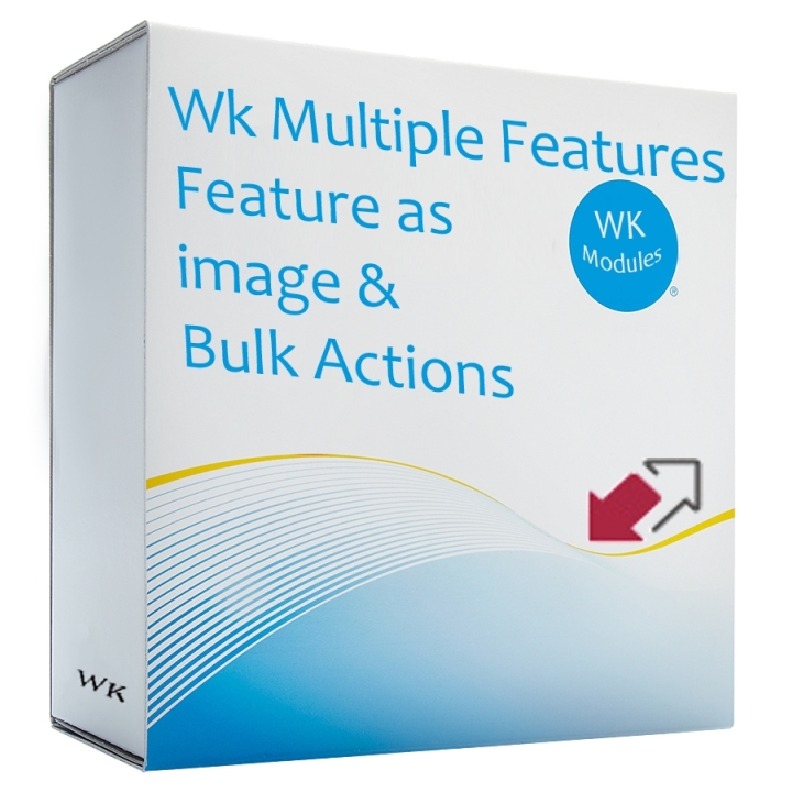 Wk multiple features, feature as image and bulk actions